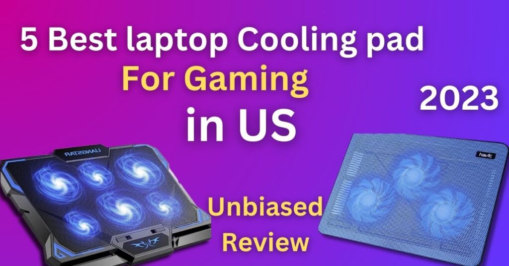 Top 5 Best Laptop Cooling Pads For Gaming - The Gorsmite