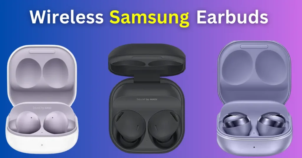 Top 5 Best Wireless Samsung Earbuds Money Can Buy - THE GORSMITE